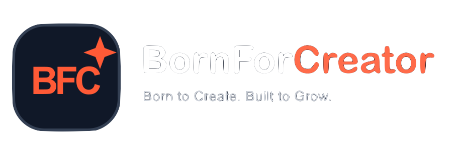 BornForCreator